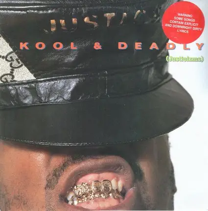 Just-Ice - Kool & Deadly