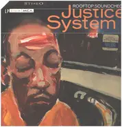 Justice System - Rooftop Soundcheck
