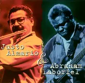 Justo Almario - Justo Almario & Abraham Laboriel