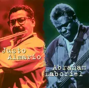 Justo Almario - Justo Almario & Abraham Laboriel