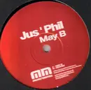 12inch Vinyl Single - Jus' Phil - May B