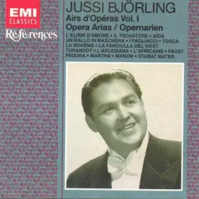 Jussi Bjorling - Airs D'Opéras / Opera Arias / Opernarien Vol. 1