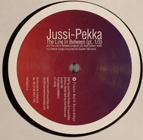 Jussipekka - The Line In Between (Pt. 1/3)