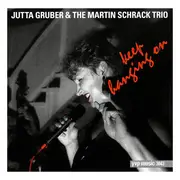 CD - Jutta Gruber & the martin schrack trio - Keep Hanging on