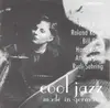 CD - Jutta Hipp , Roland Kovac , Bill Grah , Hans Koller , Attila Zoller , Rudi Sehring - Cool Jazz Made In Germany