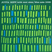 Jutta Hipp With Zoot Sims - Jutta Hipp with Zoot Sims
