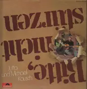 Jutta und Michael Kausch - Bitte, Nicht Stürzen