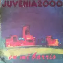 LP - Juvenia 2000 - en mi barrio