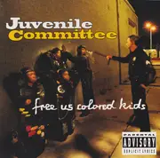 CD - Juvenile Committee - Free Us Colored Kids