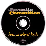 CD - Juvenile Committee - Free Us Colored Kids