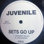 Juvenile - Sets Go Up