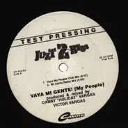 Juzt 2 Brothers - Vaya Mi Gente! (My People)