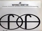JX - Nothing I Won't Do