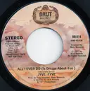 7inch Vinyl Single - Jyve Fyve - All I Ever Do (Is Dream About You)
