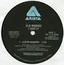 12inch Vinyl Single - K-9 Posse - I Got It