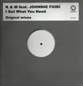 K & M - I Got What You Need