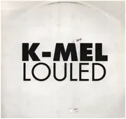 12inch Vinyl Single - K-Mel - Louled