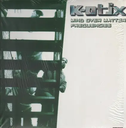 K-Otix - Mind Over Matter