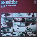 12inch Vinyl Single - K-Otix - U Know The Name