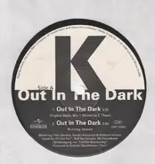 K - Out in the Dark