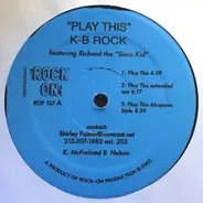 K-B Rock - Play This