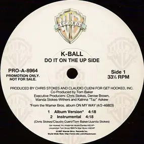 K-Ball - Do It On The Upside