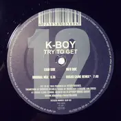 K-Boy - Try To Get