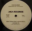 12inch Vinyl Single - K-Ci & JoJo - Don't Rush (Take Love Slowly)