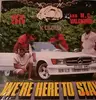 LP - K-Cloud and The Crew, MC Valentine - We're Here To Stay - still sealed