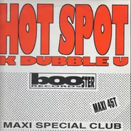 K Dubble U - Hot Spot