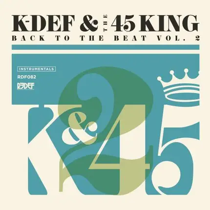 K-Def & The 45 King - Back To The Beat Vol.2