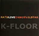 CD - K-Floor - Rats Live On No Evil Star