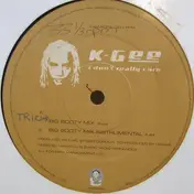 K-Gee - I Don't Really Care
