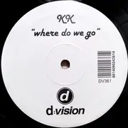12inch Vinyl Single - K K - Where Do We Go