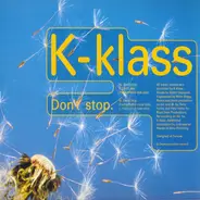 K-Klass - Don't Stop