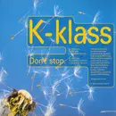 12inch Vinyl Single - K-Klass - Don't Stop