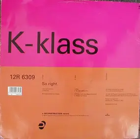 K-Klass - So Right