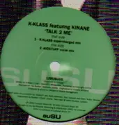 12inch Vinyl Single - K-Klass - Talk To Me