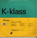 12inch Vinyl Single - K-Klass - Rhythm Is A Mystery