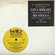 12inch Vinyl Single - K London Posse - Who's Gonna Love Me (Remixes)