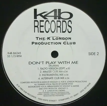 K London Posse - Ecstasy / Don't Play With Me