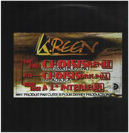K-Reen - Choisis / A L'Interieur