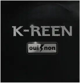 K-Reen - Oui Non