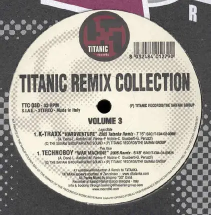 K-Traxx / Technoboy featuring Ithaka - Titanic Remix Collection Volume 3