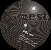 K-west - In The Mix