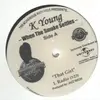 12inch Vinyl Single - K Young - When The Smoke Settles - Still Sealed, Promo