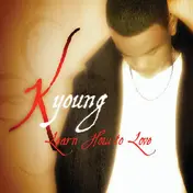 K. Young - Learn How To Love