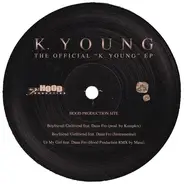 K. Young - The Official "K. Young" EP