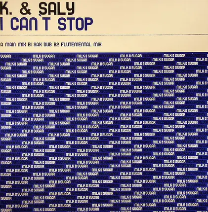 K. And Saly - I Can't Stop