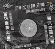 12inch Vinyl Single - K. Da Cruz - Take Me To The Stars (Give Me Your Love)
